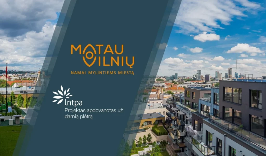 “Matau Vilnių”